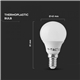 LAMPADA LED P45 E14 4.5W 6000K 470LM SAMSUNG V-TAC 21170 #1 - 89521170